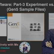 Gen 5 Software Part 3 Experiment Vs Protocol Gen5 Sample Files