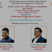 JNTUA SMS FDP Programme On PARTICIPATIVE TEACHING LEARNING METHODS CASE STUDY ANALYSIS 15 20 Mar 21
