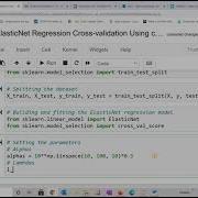 Elastic Net Regression Cross Validation Using Cross Val Score In Jupyter Notebook