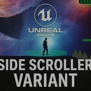 Unreal Engine5 6 Side Scroller Variant Unlock Hidden Power Ups Secret End Game Logic Step By Step