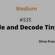 Encode And Decode TinyURL Leetcode 535 Hashing Java