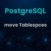 How To Move Tablespces To Another Directory In PostgreSQL