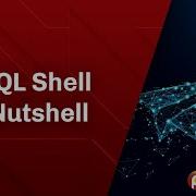 Lesson 4 MySQL Shell In A Nutshell MySQL Tutorial Percona University Online