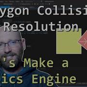 Polygon Collision Resolution Let S Make A Physics Engine 06