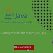 Aprende Java Desde Cero Tipos De Datos Variables E Identificadores Tutorial Java