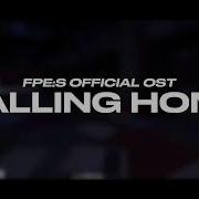 Calling Home FPE S OST Old