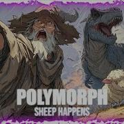 POLYMORPH Sheep Happens