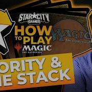 How To Play Magic The Gathering Priority And The Stack