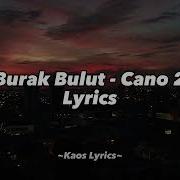 Burak Bulut Cano 2 Lyrics