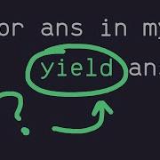 Python Yield Keyword