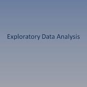 Exploratory Data Analysis