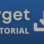 How To Use Wget To Download A File And A Full Website