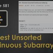 Shortest Unsorted Continuous Subarray LeetCode 581