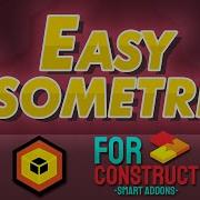 EasyIsometric For Construct Introduction