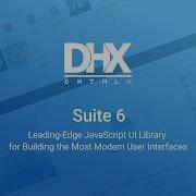 JavaScript UI Library For Building The Most Modern User Interfaces DHTMLX Suite 6
