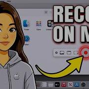 How To Record Screen On Mac