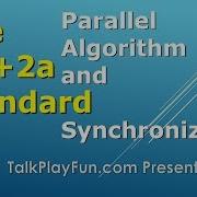 C 2a Standard Parallel Algorithm And Synchronization 035