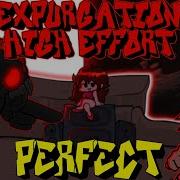 Friday Night Funkin Perfect Combo Expurgation High Effort 2 0 Mod HARD