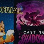 Casting Shadows Tutorial E Recensione Gioco Da Tavolo