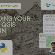 Building Your First QGIS Plugin PyQGIS Masterclass