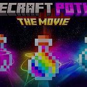 Minecraft Potions THE MOVIE
