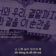 Vietsub Lyrics Remember WINNER 위너