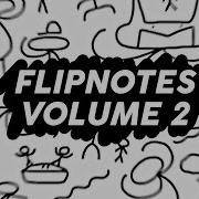My Flipnotes Volume 2