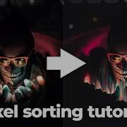 PROCESSING TUTORIAL Using Pixel Sorting To Get Glitch Effects And How To Edit Them In Photoshop