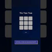Tic Tac Toe Game Using HTML CSS JavaScript Beginner Web Project Frontenddeveloper Coding