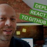 How To Deploy A React App To GitHub Pages