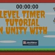 Completion Time Timers In Unity With Playmaker Tutorial