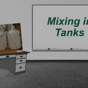 USF Unit Ops Series Mixing In Tanks