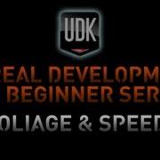UDK Tutorial Game Design Series 16 Foliage And SpeedTree