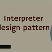 Interpreter Design Pattern In Arabic