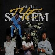 Lost To The System
