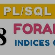 PL SQL Tutorial 78 PL SQL FORALL Statement With INDICES OF Clause In Oracle Database