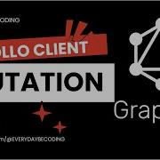 GraphQL Mutations In Apollo Client 12 GraphQL ApolloClient GraphQLMutations WebDevelopment