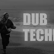 DEEP DUB TECHNO NEW MIX Prediction No AI