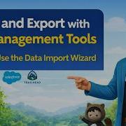 Import And Export With Data Management Tools Use The Data Import Wizard Trailhead Salesforce