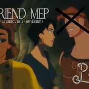 Boyfriend MEP DONE 10 12 PARTS Non Disney Crossover Only Femslash