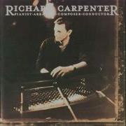 Richard Carpenter Calling Your Name Again