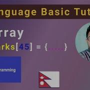 C Programming Tutorial 6 Array Nepali Coding Tutorial