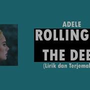 Rolling In The Deep Adele Lirik Lagu Terjemahan