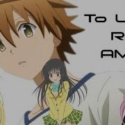 Mmm Yeah Amv To Love Ru