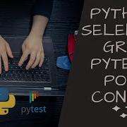 Python Selenium Grid Implementation With PyTest And Page Object Model And Config Json