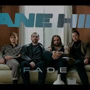 Cane Hill Fade Official Music Video
