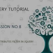 JQUERY TUTORIAL FOR BEGINNERS 8 ATTRIBUTES FILTER IN JQUERY
