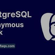 PostgreSQL Anonymous Block Anonymous Block In PostgreSQL PL SQL Anonymous Block PostgreSQL