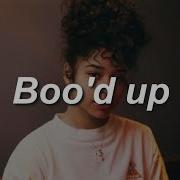 Boo D Up Ella Mai Lyrics