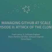 Managing GitHub At Scale GitHub Universe 2017